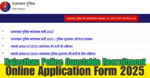 Rajasthan Police Constable Online Form 2025